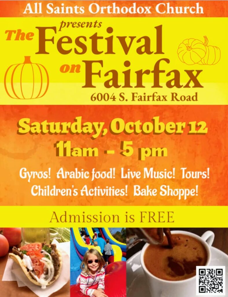 Poster for the Festival on Fairfax presented by All Saints Orthodox Church, featuring event details such as date, time, location, and activities including food, live music, tours, children's activities, and a bake shoppe. Admission is free.